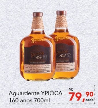 Cometa Supermercados Aguardente YPIÓCA 160 anos 700ml oferta