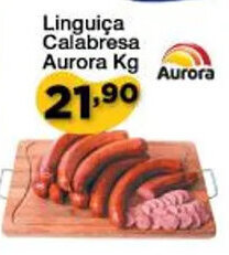 Chama Supermercados Linguiça Calabresa Aurora Kg oferta