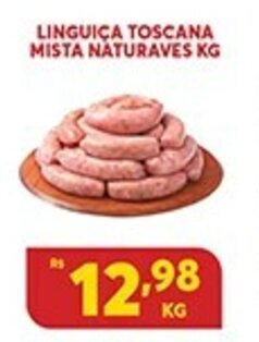 Atacadão Centro Sul Linguica Toscana Mista Naturaves 1kg oferta