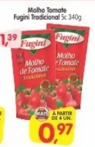 Cercadão Molho Tomate Fugini Tradicional 340g oferta