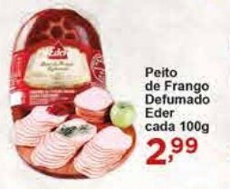 Rossi Supermercado Peito de Frango Defumado Eder cada 100g oferta