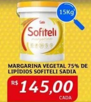 Assaí Atacadista MARGARINA VEGETAL 75% DE LIPIDIOS SOFITELI SADIA 15Kg oferta