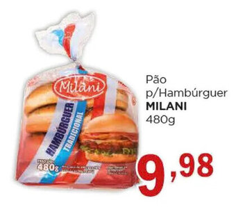 Pão p/Hambúrguer MILANI 480g