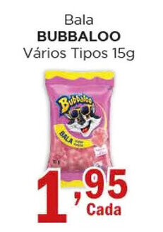 Supermercados Mundial Bala BUBBALOO Vários Tipos 15g oferta