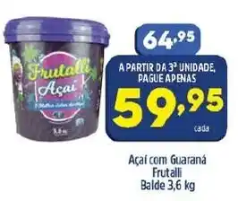 Arena Atacado Acai com Guarana Frutalli balde 3.6kg oferta