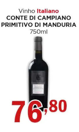 Supermercados Mundial Vinho Italiano CONTE DI CAMPIANO PRIMITIVO DI MANDURIA 750ml oferta