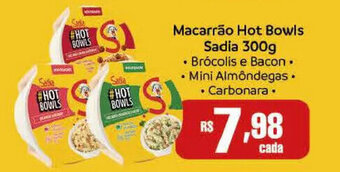 Supermercados Mundial Macarrão Hot Bowls Sadia 300g oferta