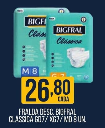 FRALDA DESC. BIGFRAL CLÁSSICA GD7/XG7/ MD 8 UN.