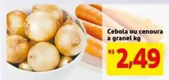 Mercado Extra Cebola ou cenoura a granel 1kg oferta