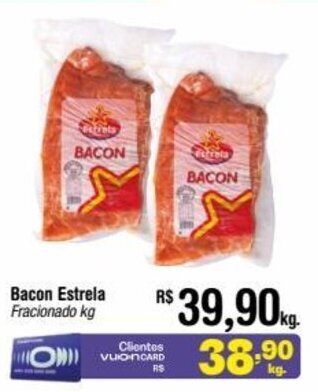 Fort Atacadista Bacon Estrela Fracionado kg oferta