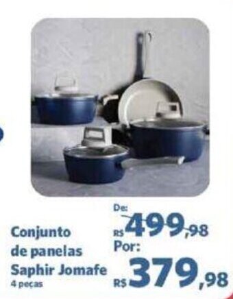 Conjunto de panelas Saphir Jomafe 4 peças