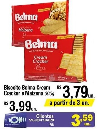 Fort Atacadista Biscoito Belma Cream Cracker e Maizena 300g oferta