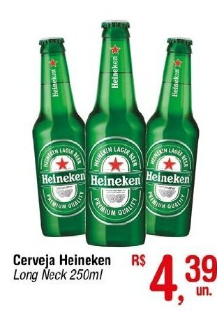 Fort Atacadista Cerveja Heineken Long Neck 250ml oferta