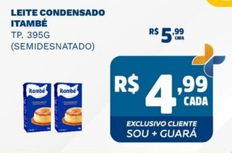 Supermercado Guará LEITE CONDENSADO ITAMBÉ TP. 395G oferta