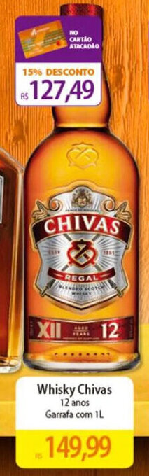 Atacadão Whisky Chivas 12 anos Garrafa com 1L oferta