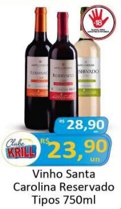 Rede Krill Vinho Santa Carolina Reservado Tipos 750ml oferta