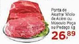 Rossi Supermercado Ponta de Alcatra/ Miolo de Acém ou Músculo Peça ou Pedaço kg oferta