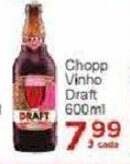 Rossi Supermercado Chopp Vinho Draft 600ml oferta