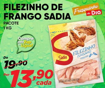 Dia FILEZINHO DE FRANGO SADIA PACOTE 1 KG oferta
