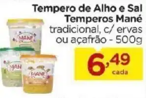 Carrefour Bairro Tempero de Alho e Sal Temperos Mane 500g oferta
