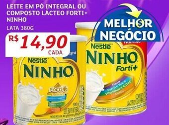 Assaí Atacadista LEITE EM PÓ INTEGRAL OU COMPOSTO LÁCTEO FORTI+ NINHO LATA 380G oferta