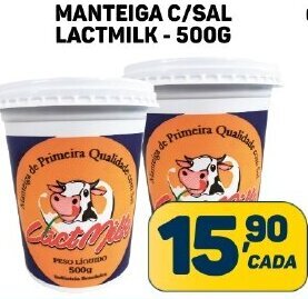Dom Atacadista MANTEIGA C/SAL LACTMILK - 500G oferta