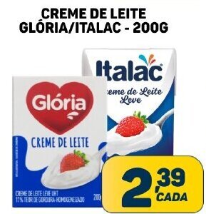 Dom Atacadista CREME DE LEITE GLÓRIA/ITALAC - 200G oferta