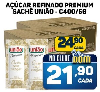 Dom Atacadista AÇÚCAR REFINADO PREMIUM SACHÊ UNIÃO - C400/5G oferta