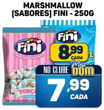 Dom Atacadista MARSHMALLOW (SABORES) FINI - 250G oferta