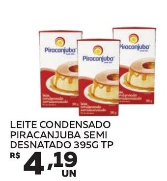 Lider Atacadista LEITE CONDENSADO PIRACANJUBA SEMI DESNATADO 395G TP oferta