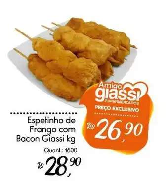 Giassi Supermercados Espetinho De Franngo Com Bacon Giassi 1kg oferta
