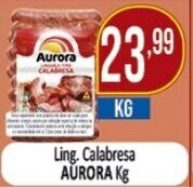 Ling. Calabresa AURORA Kg