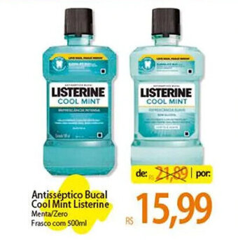 Atacadão Antisséptico Bucal Cool Mint Listerine Menta/Zero Frasco com 500ml oferta