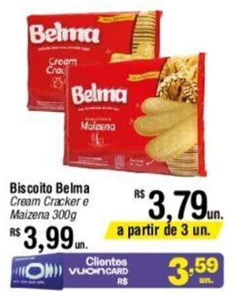 Fort Atacadista Biscoito Belma Cream Cracker e Maizena 300g oferta