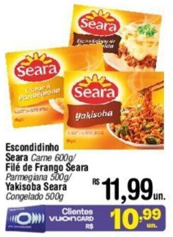Fort Atacadista Escondidinho Seara Carne 600g/ Filé de Frango Seara Parmegiana 500g/ Yakisoba Seara Congelado 500g oferta