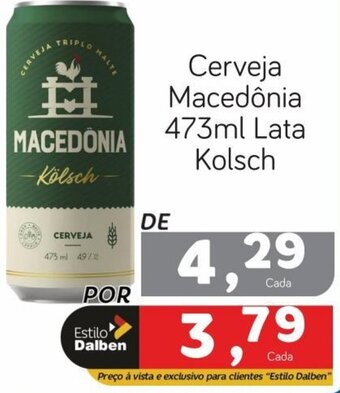 Supermercado Dalben Cerveja Macedônia 473ml Lata Kolsch oferta