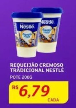 Assaí Atacadista REQUEIJÃO CREMOSO TRADICIONAL NESTLÉ POTE 200G oferta