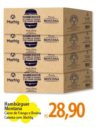 Atacadão Hambúrguer Montana Carne de Frango e Bovina Caixeta com 36x56g oferta