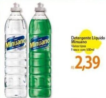 Atacadão Detergente Líquido Minuano Vários tipos Frasco com 500ml oferta