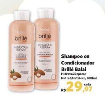 Sam's Club Shampoo ou Condicionador Brillé Balai 800ml oferta