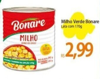 Atacadão Milho Verde Bonare Lata com 170g oferta