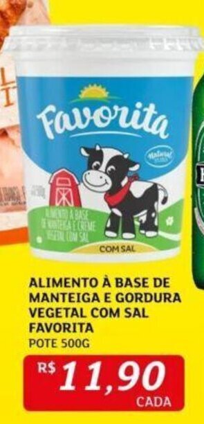 Assaí Atacadista ALIMENTO À BASE DE MANTEIGA E GORDURA VEGETAL COM SAL FAVORITA POTE 500G oferta