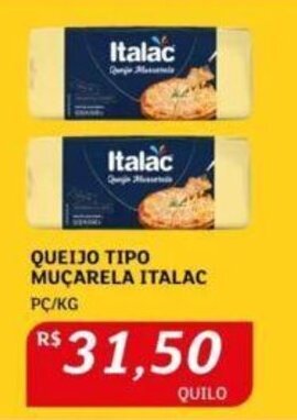 Assaí Atacadista QUEIJO TIPO MUÇARELA ITALAC PC/KG oferta