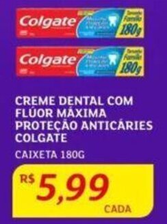 Assaí Atacadista CREME DENTAL COM FLÚOR MÁXIMA PROTEÇÃO ANTICÁRIES COLGATE CAIXETA 180G oferta