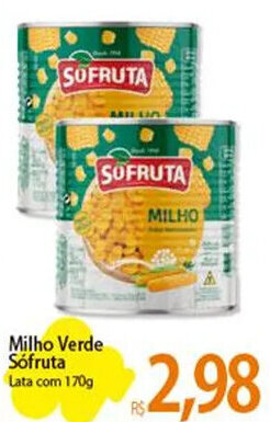 Atacadão Milho Verde Sófruta Lata com 170g oferta