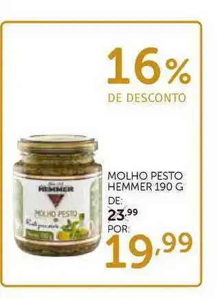 Super Nosso Molho Pesto Hemmer 16% De Desconto 190g oferta