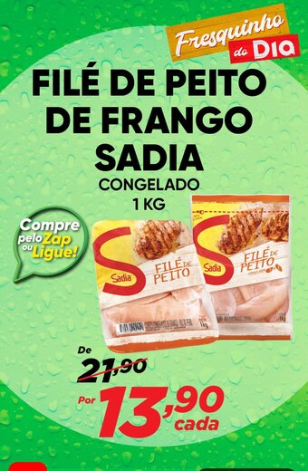 Dia FILÉ DE PEITO DE FRANGO SADIA CONGELADO 1 KG oferta