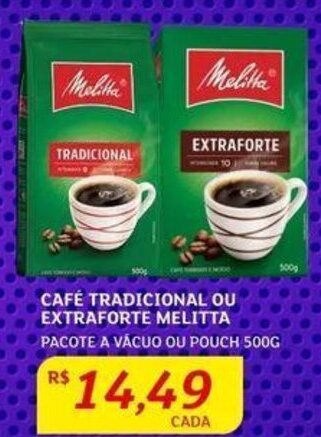 CAFÉ TRADICIONAL OU EXTRAFORTE MELITTA PACOTE A VÁCUO OU POUCH 500G