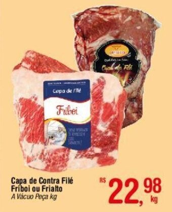 Fort Atacadista Capa de Contra Filé Friboi ou Frialto A Vácuo Peça kg oferta