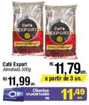 Fort Atacadista Café Export Almofada 500g oferta